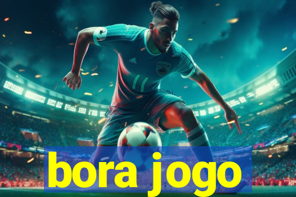 bora jogo